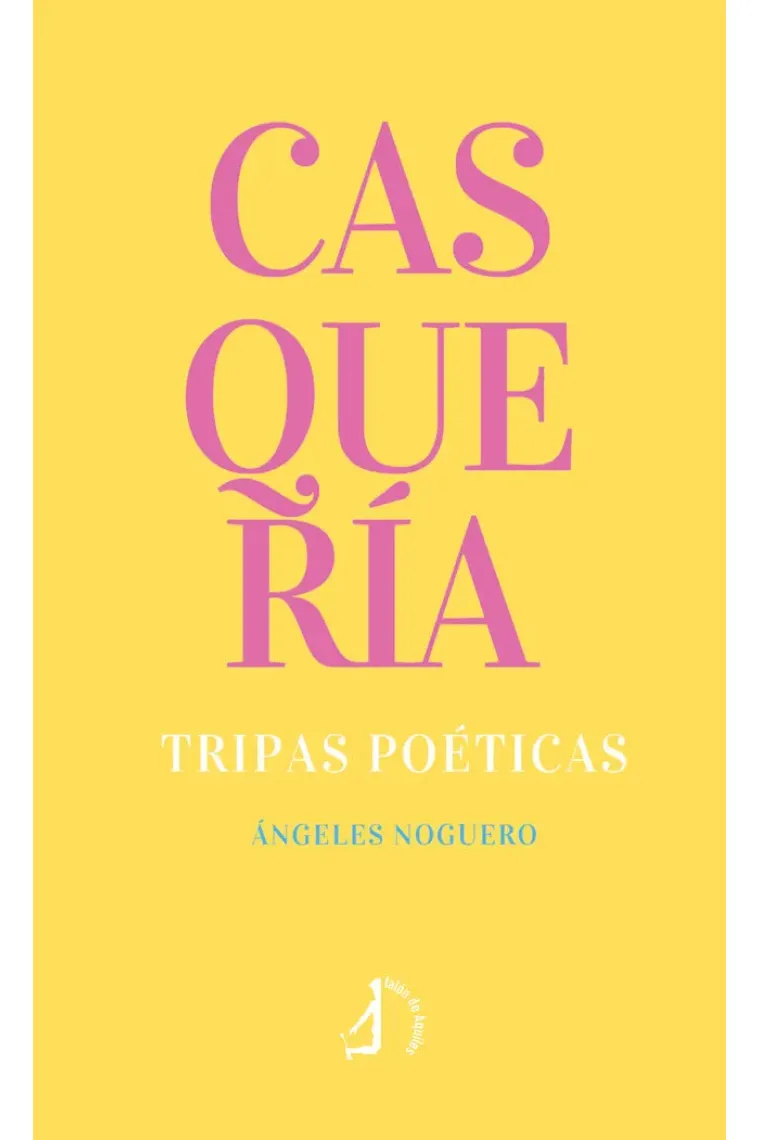CASQUERIA TRIPAS POETICAS