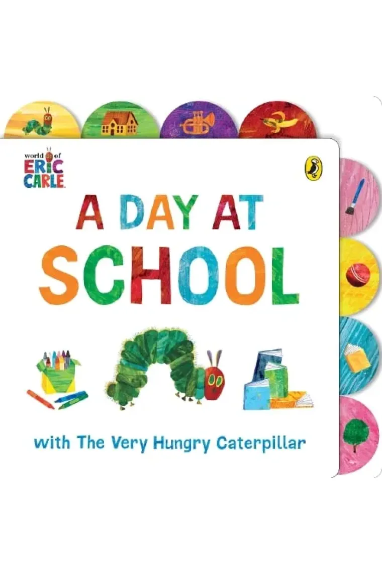 A Day at School with The Very Hungry: Board Book (Inglés)