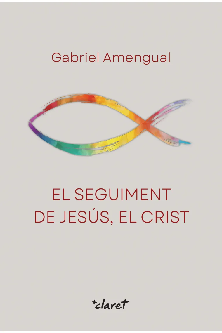 El seguiment de Jesús, el Crist (Catalán)