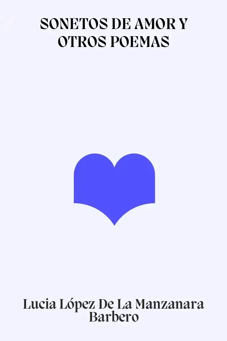SONETOS DE AMOR Y OTROS POEMAS