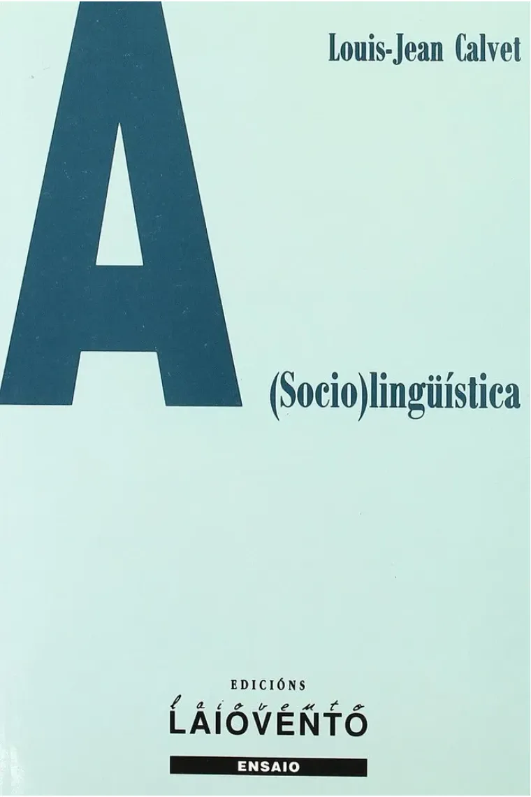 A (socio)lingüística (Gallego)
