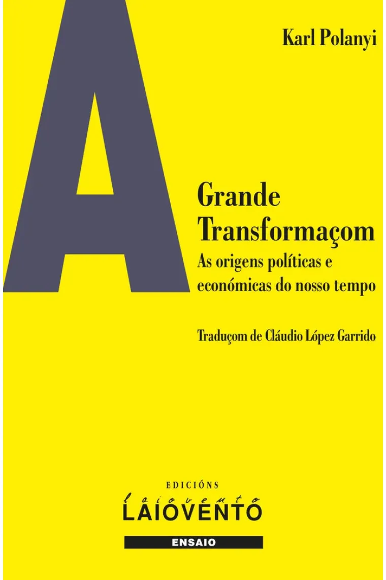 A grande transformaçom (Gallego)