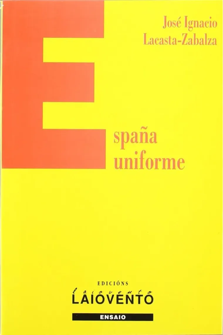 ESPAÑA UNIFORME (LAIOVENTO Nº146) (Gallego)