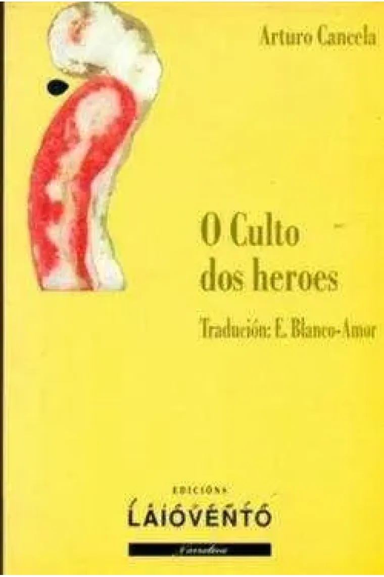 O culto dos heroes (Gallego)
