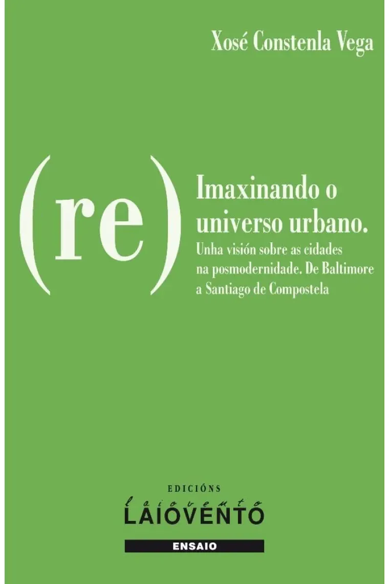 (Re)imaxinando o universo urbano (Gallego)