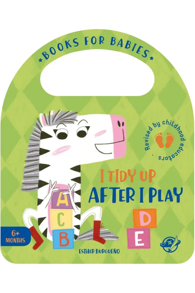 BOOKS FOR BABIES I TIDY UP AFTER I PLAY (Inglés)