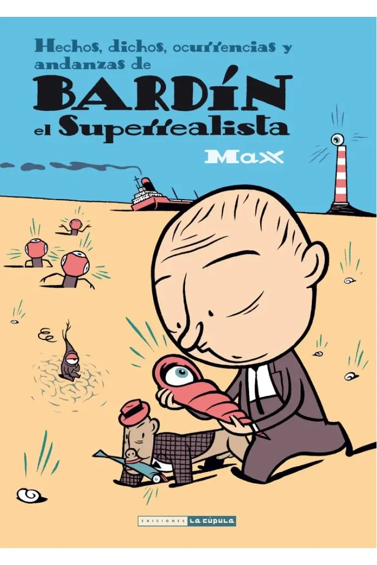 Bardín el Superrealista