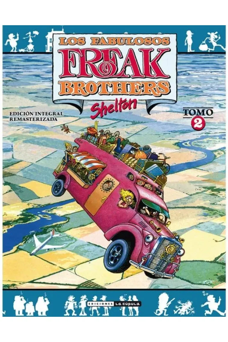 Los Fabulosos Freak Brothers 2