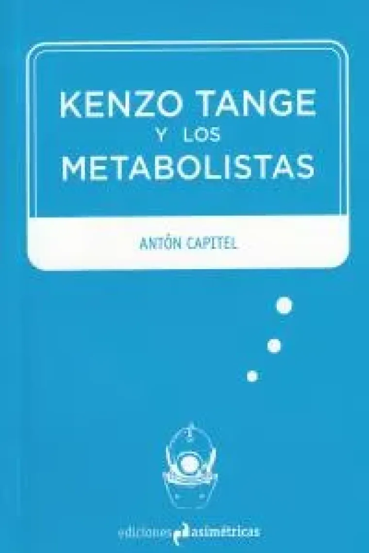 Kenzo Tange y los metabolistas