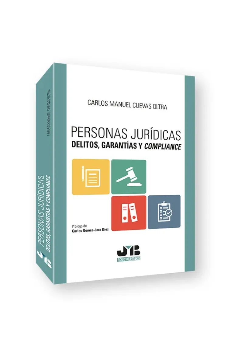 PERSONAS JURIDICAS DELITOS GARANTIAS Y COMPLIANCE
