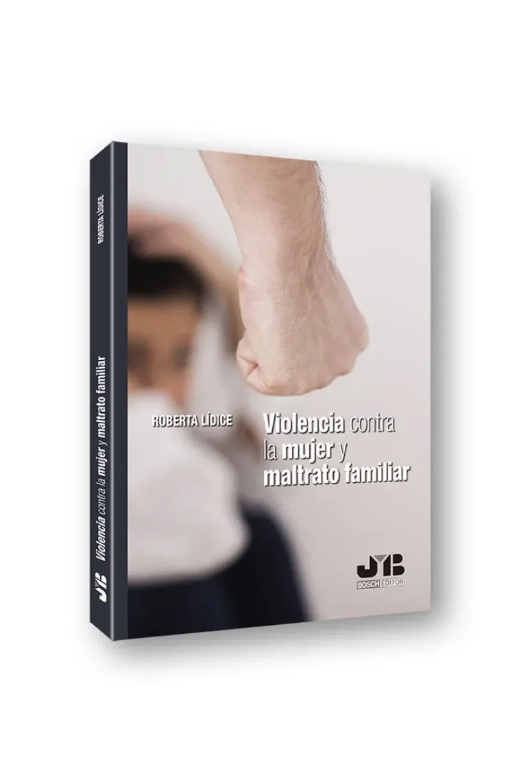 Violencia contra la mujer y maltrato familiar