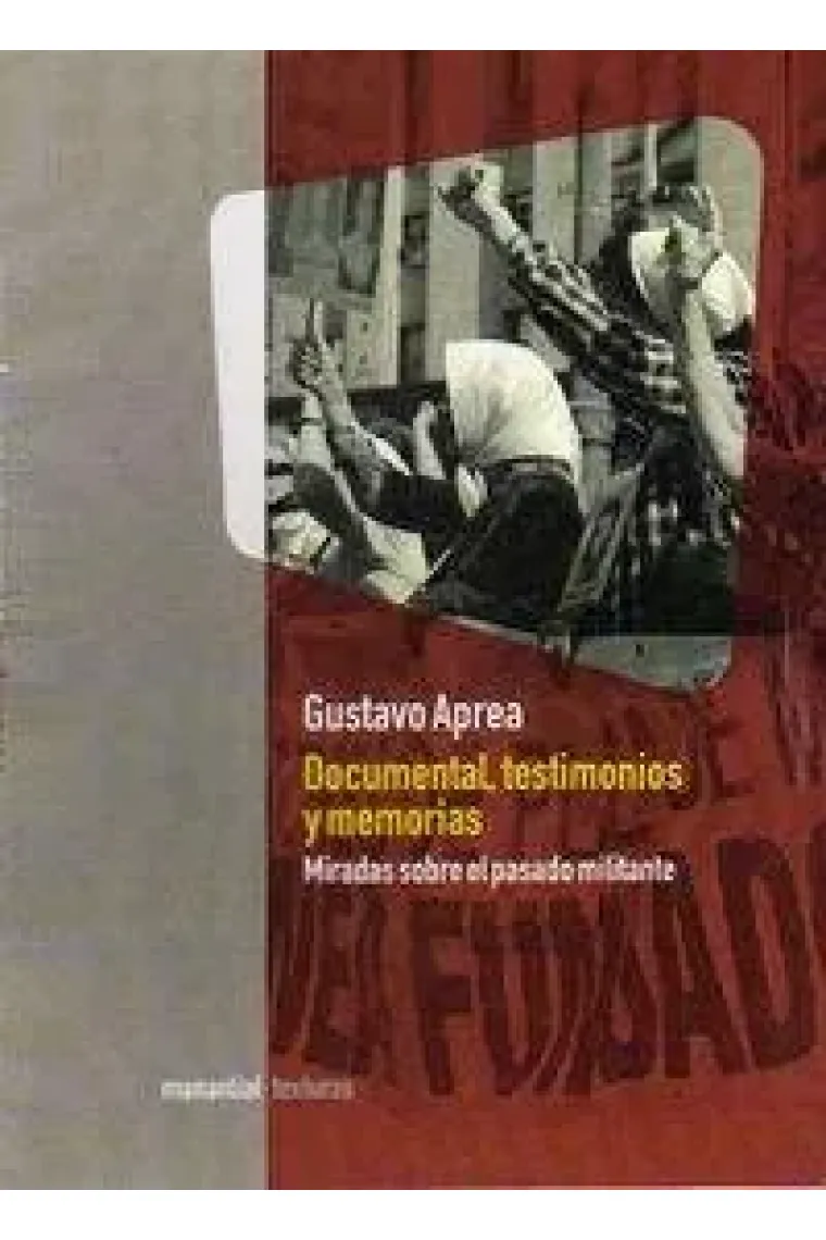 DOCUMENTAL, TESTIMONIOS Y MEMORIAS