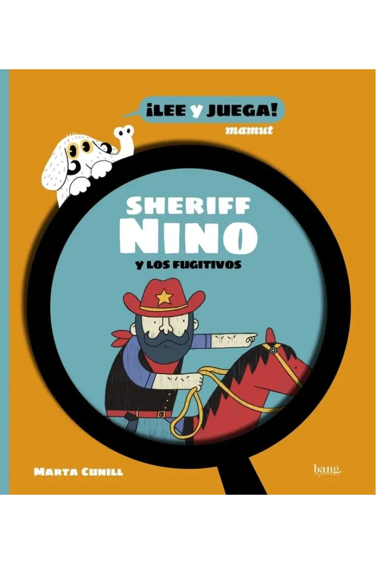 EL SHERIFF NINO Y LOS FUGITIVOS