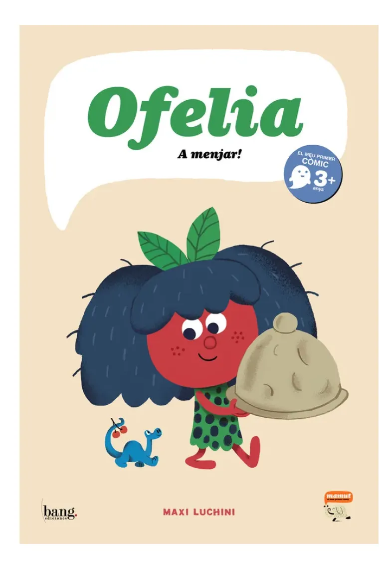 Ofelia, A menjar! (Catalán)