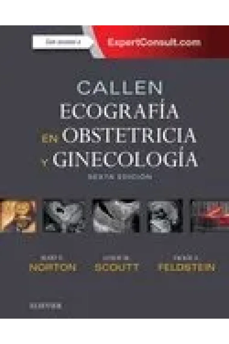 Callen. Ecografía en obstetricia y ginecología + ExpertConsult (6ª ed.)
