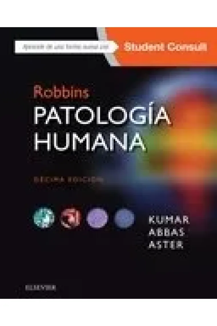 Robbins. Patología humana + StudentConsult (10ª ed.)