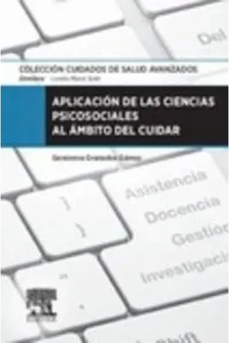 Aplicación de las Ciencias psicosociales al ámbito de cuidar