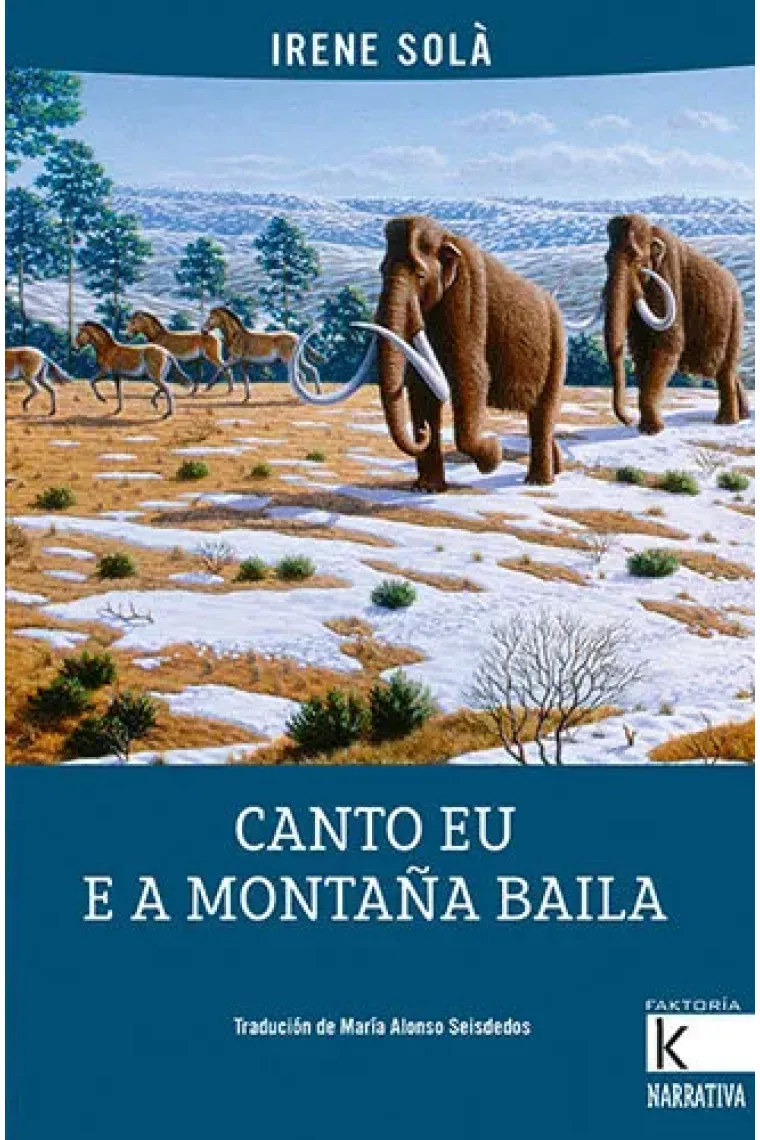 CANTO EU E A MONTAÑA BAILA (Gallego)