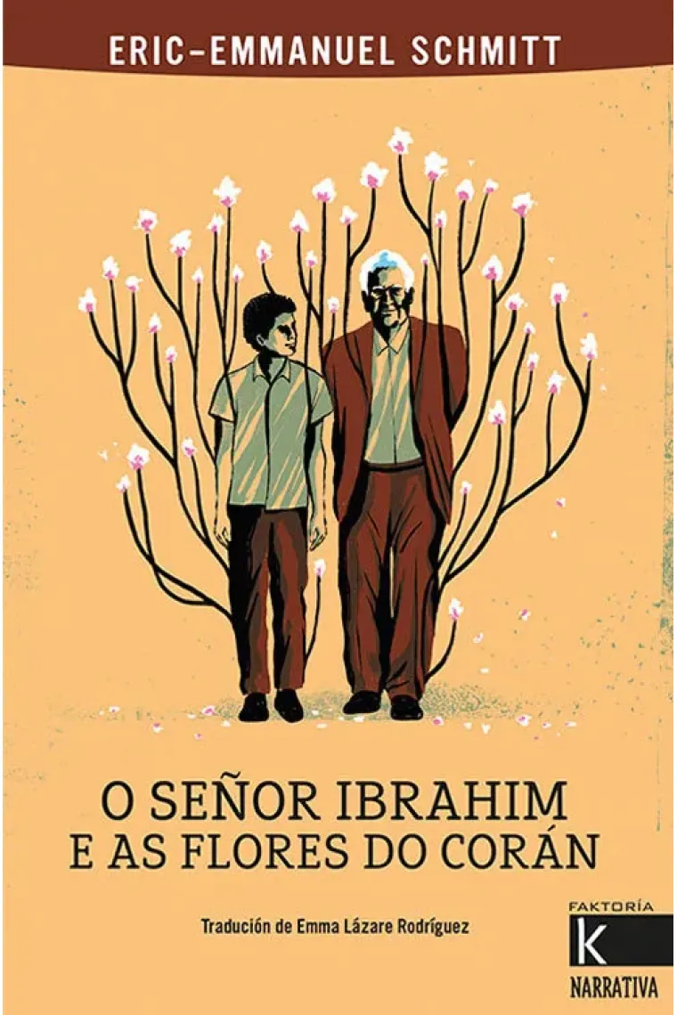 O SEÑOR IBRAHIM E AS FLORES DO CORAN (Gallego)