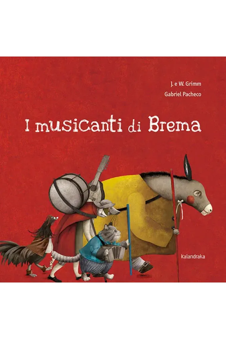 I MUSICANTI DI BREMA (Italiano)