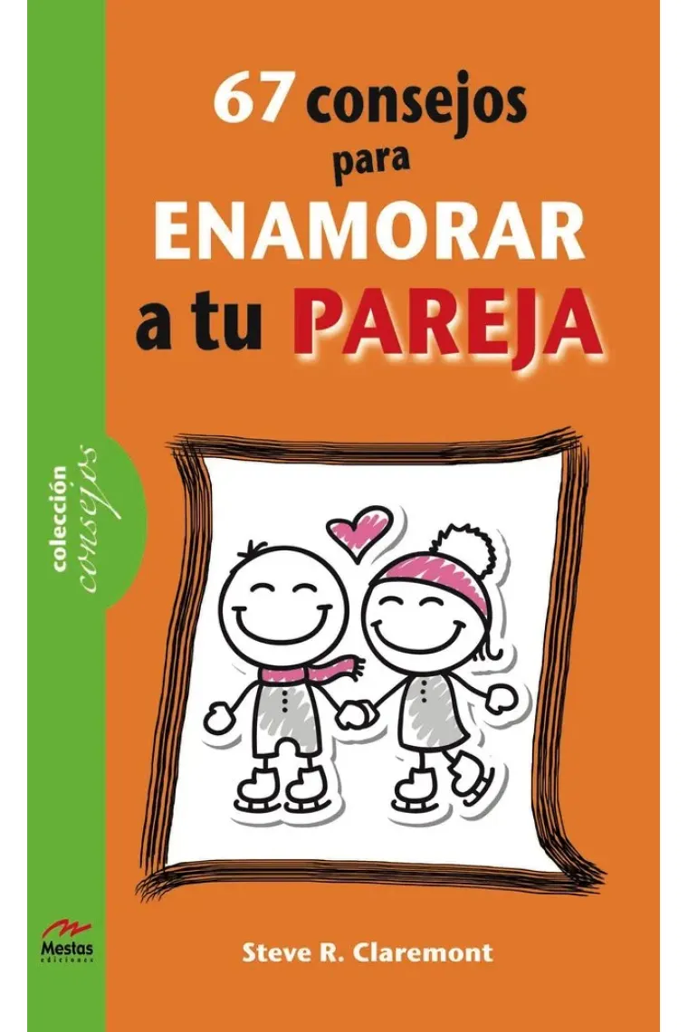 67 consejos para enamorar a tu pareja