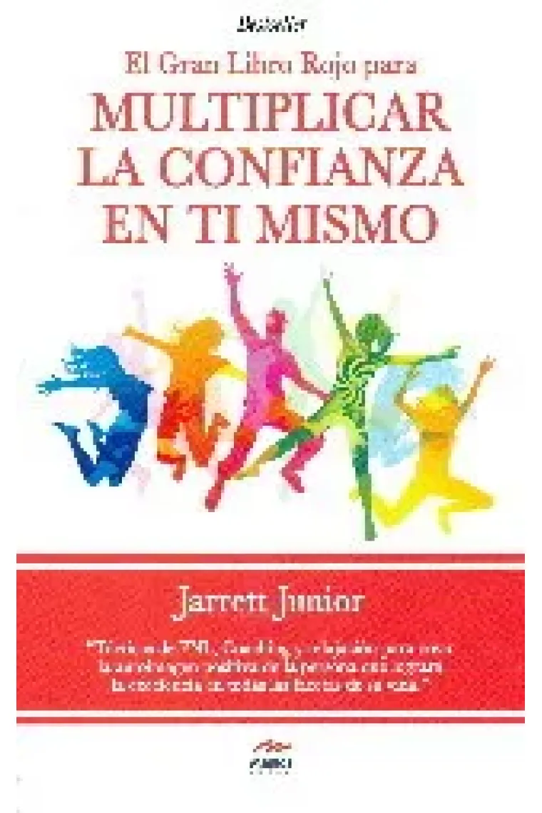 MULTIPLICAR LA CONFIANZA EN TI MISMO