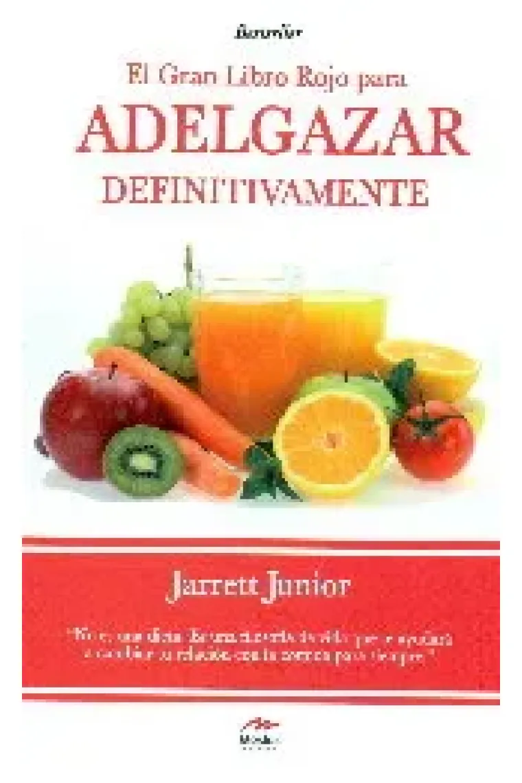ADELGAZAR DEFINITIVAMENTE