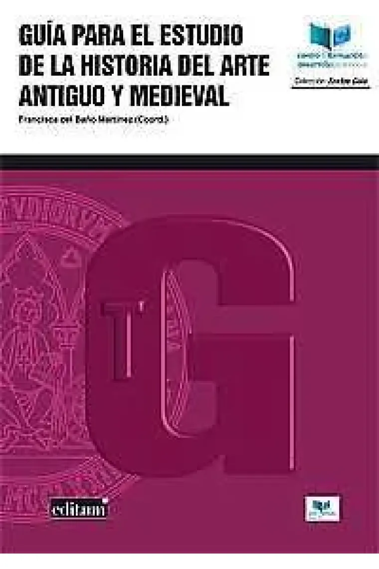 Guía para el Estudio de la Historia del Arte Antiguo y Medieval