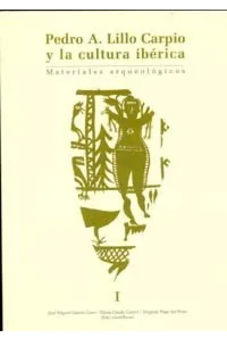 Pedro A. Lillo Carpio y la Cultura Ibérica. 2 Tomos
