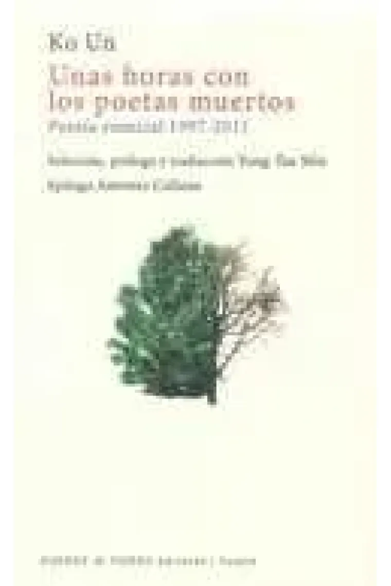 Unas horas con los poetas muertos