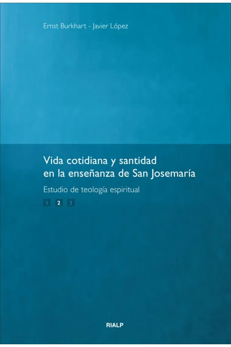 Vida cotidiana y santidad. 2