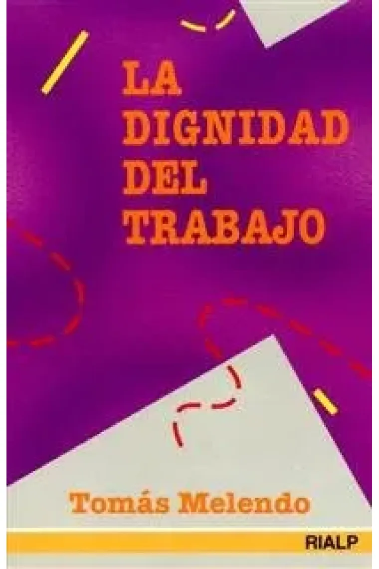 La dignidad del trabajo