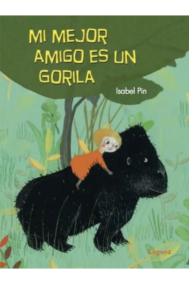 Mi mejor amigo es un gorila