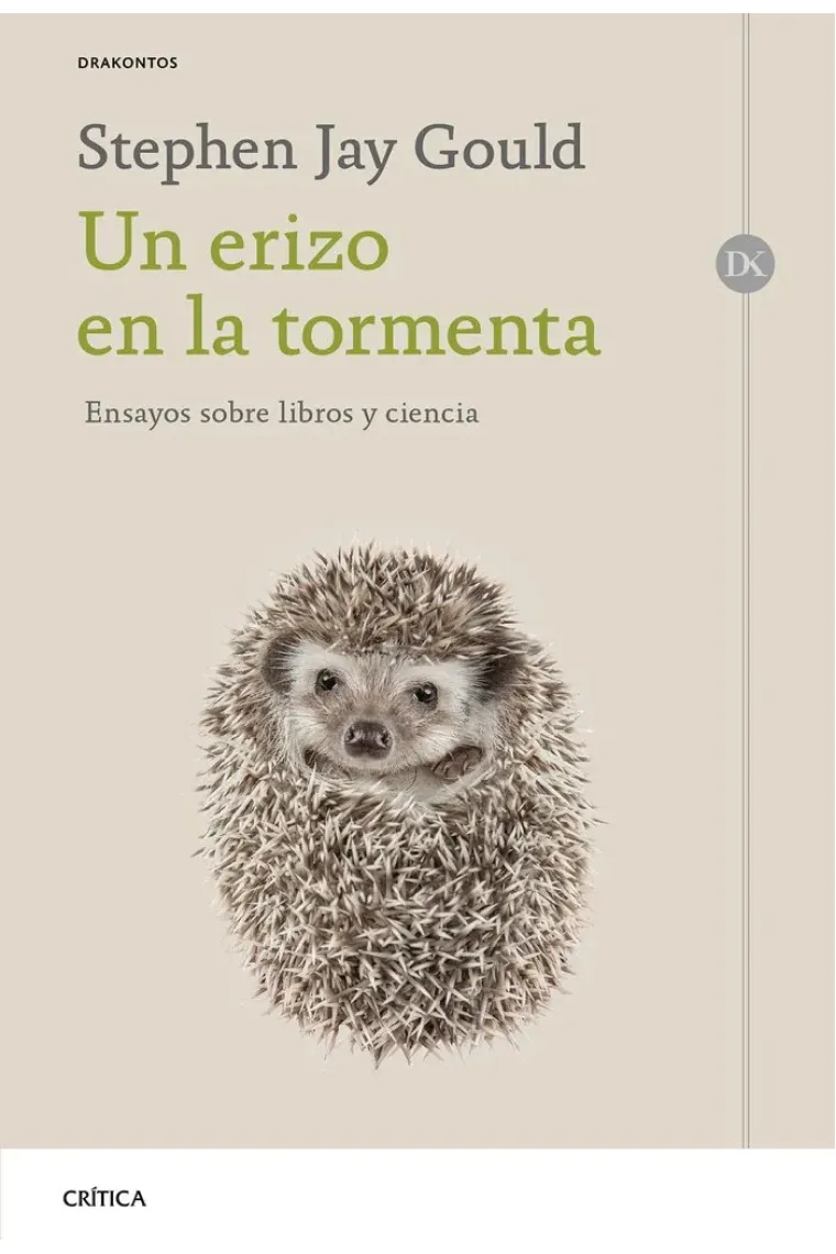 Un erizo en la tormenta. Ensayo sobre libros y ciencia