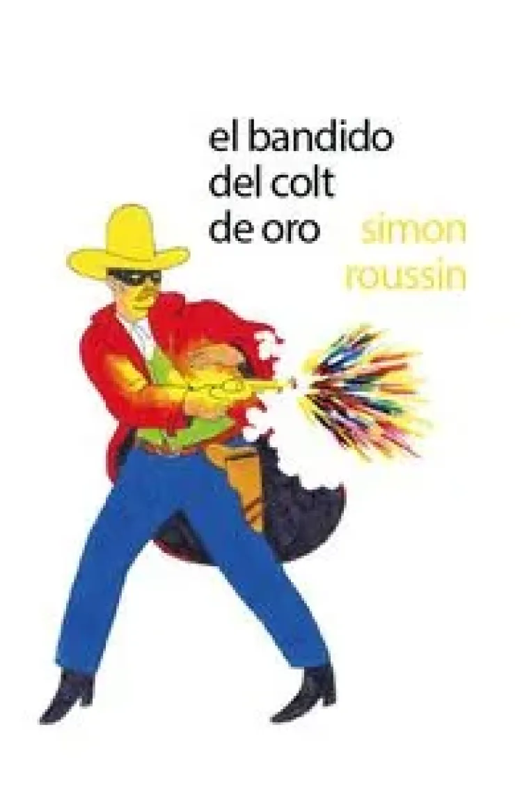 El bandido del colt de oro
