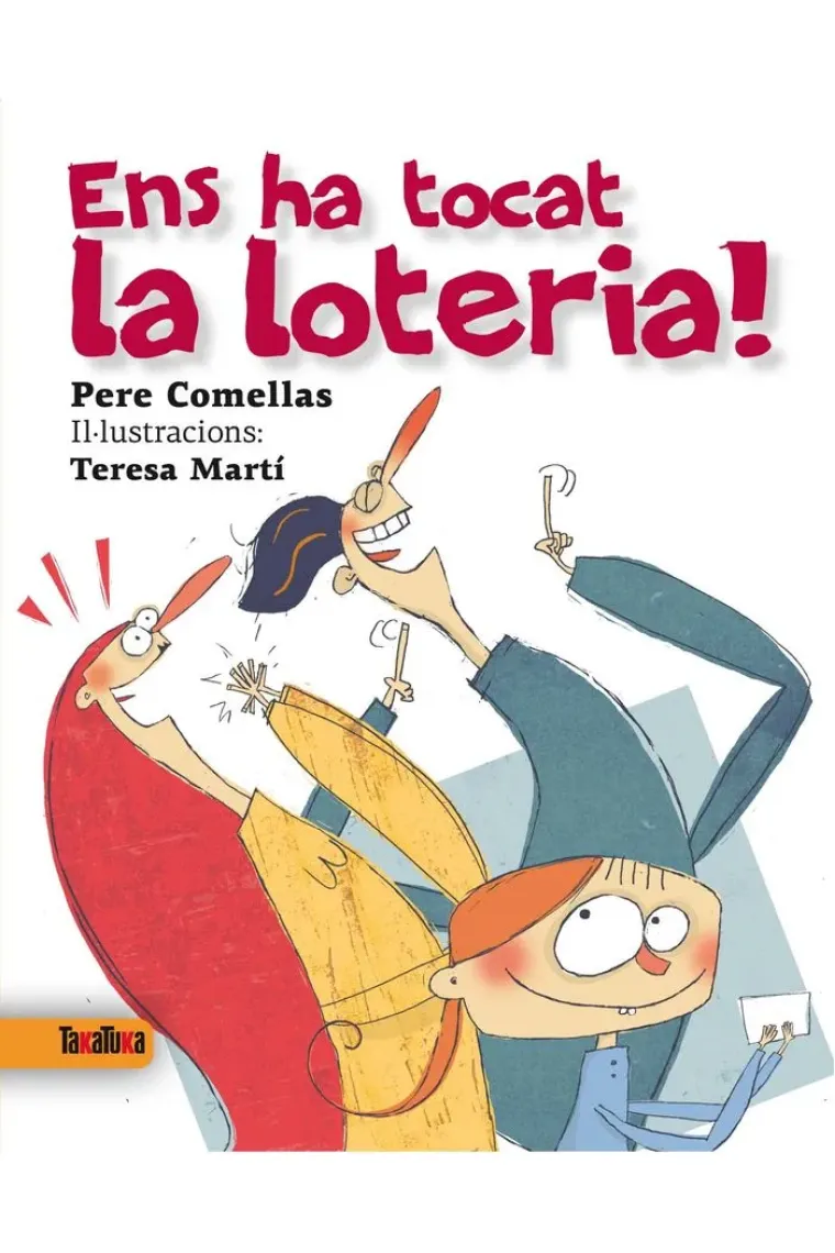 Ens ha tocat la loteria! (Catalán)