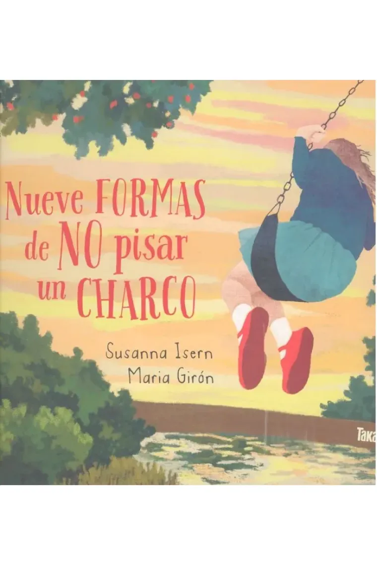 Nueve formas de no pisar un charco