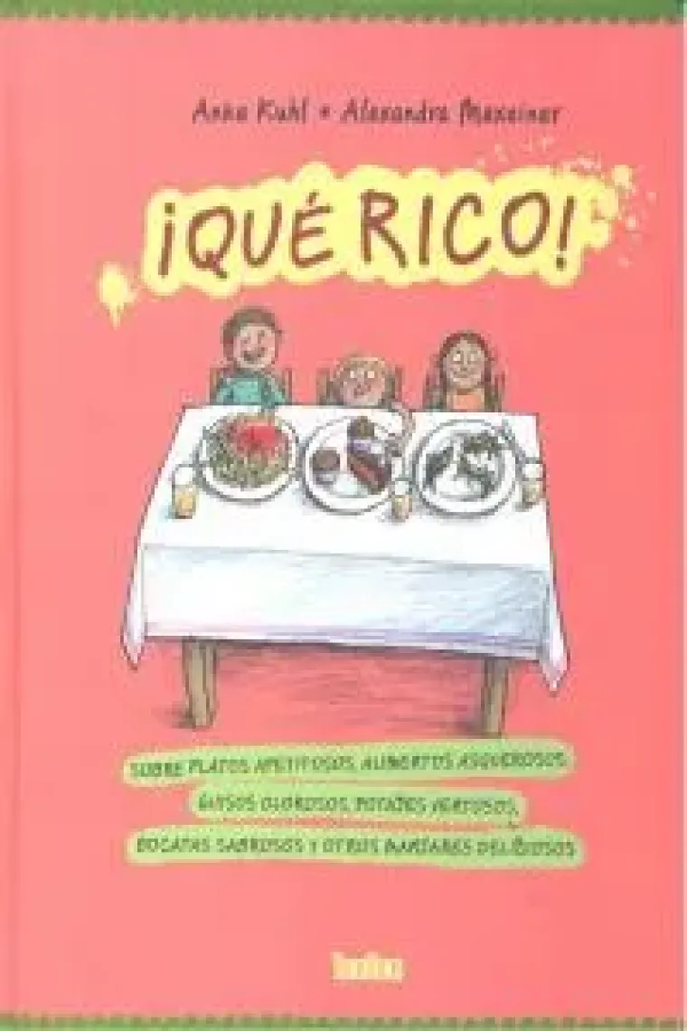 ¡Qué rico!