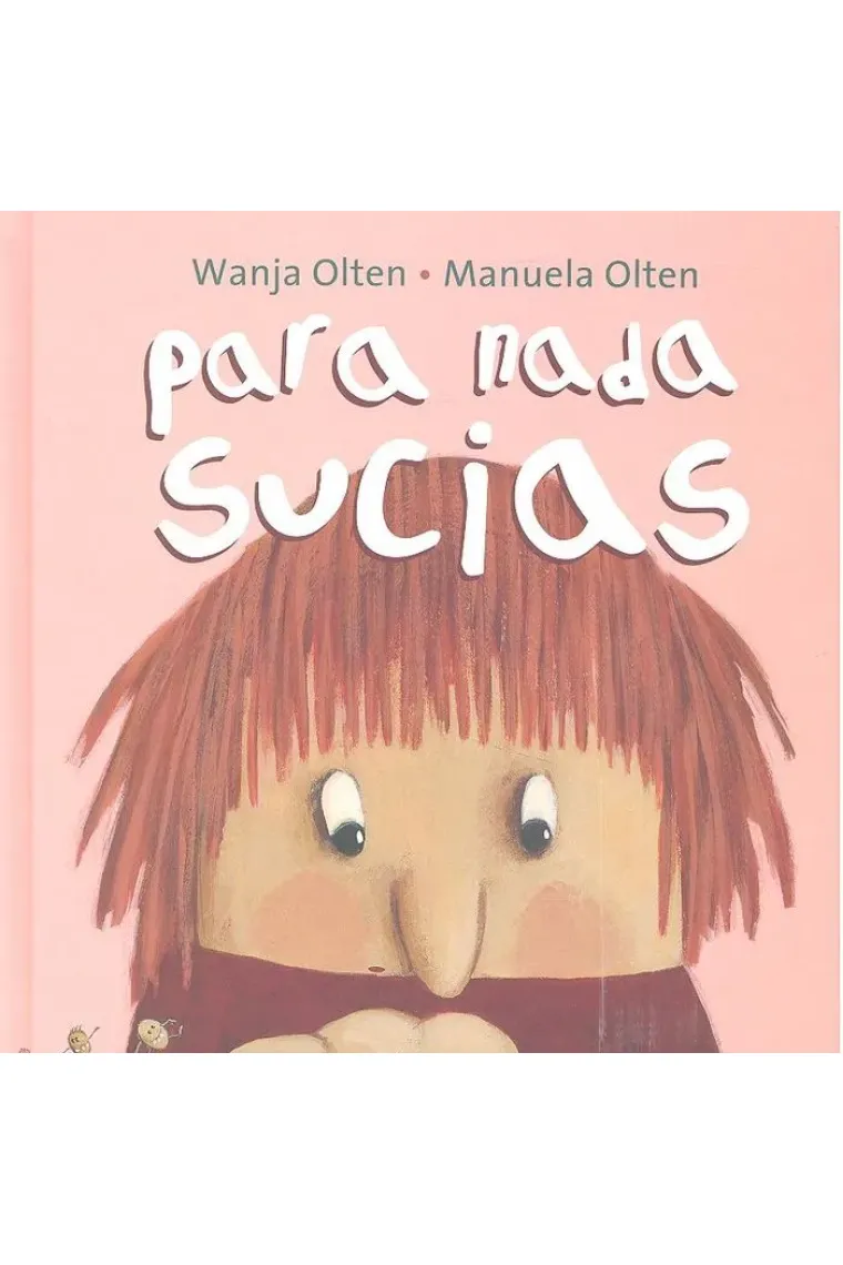 Para nada sucias