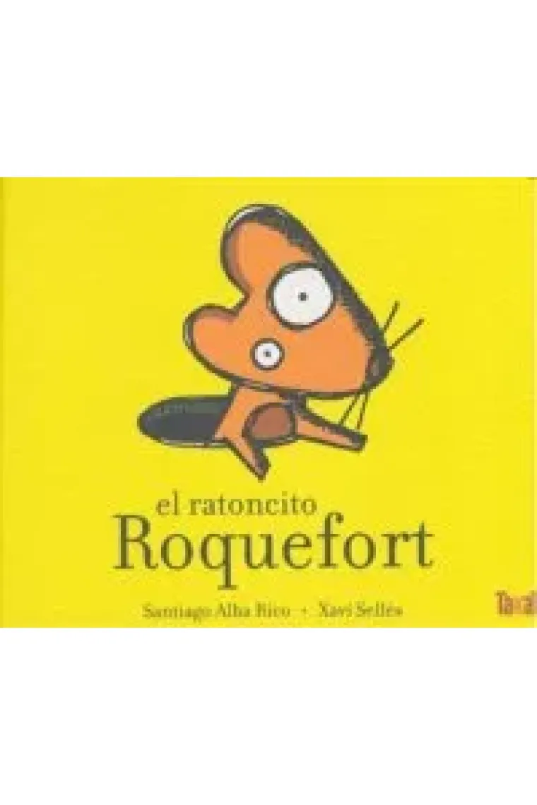 El ratoncito Roquefort