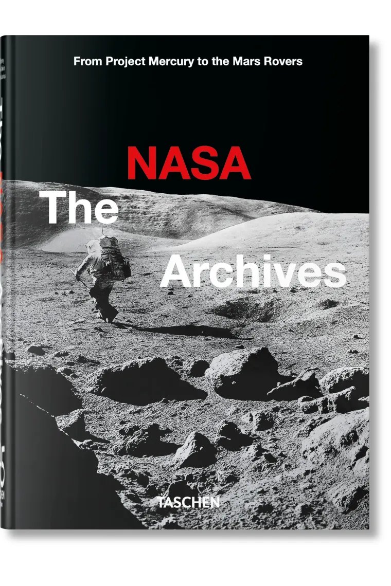 The NASA Archives. 40th Ed. (Inglés)