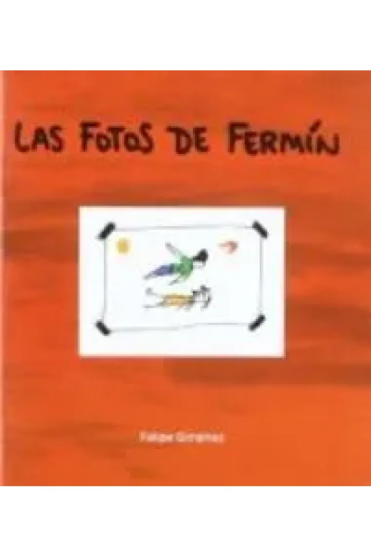 Las fotos de Fermín