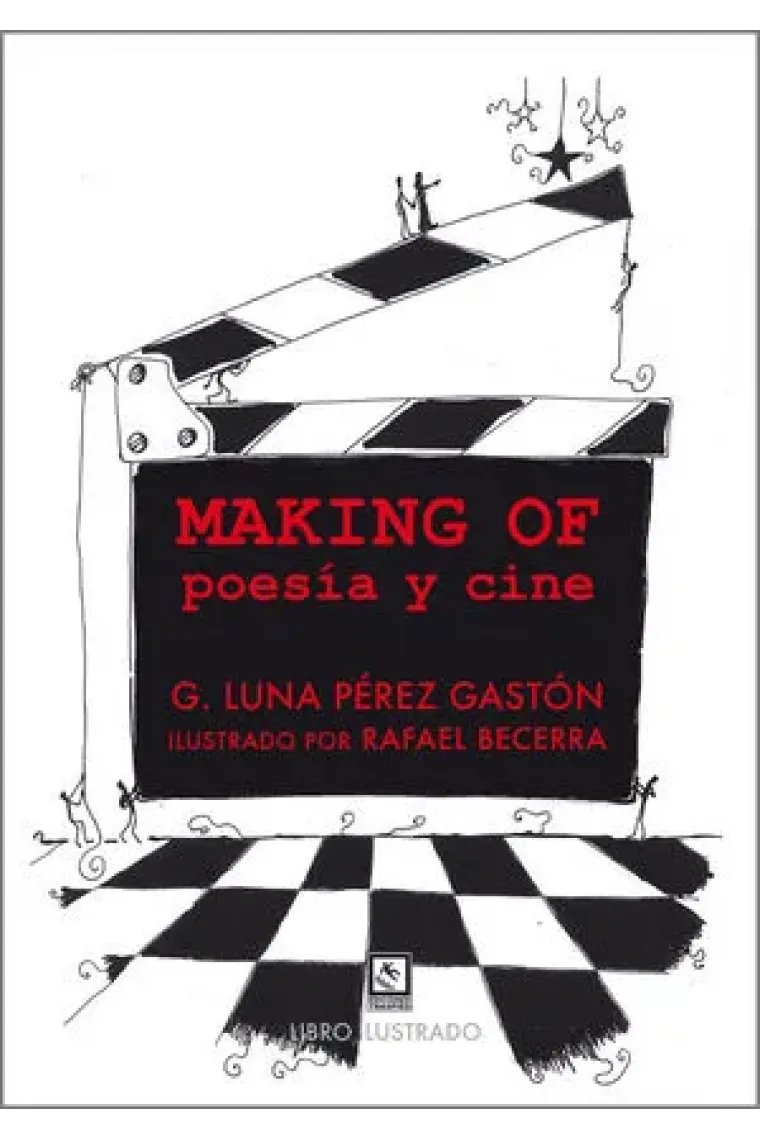 MAKING OF: POESíA Y CINE