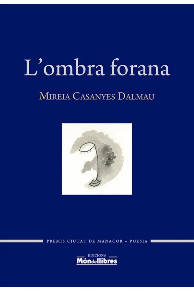 L'OMBRA FORANA (Catalán)
