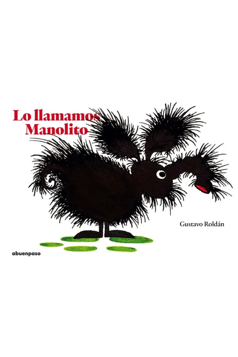 Lo llamamos Manolito