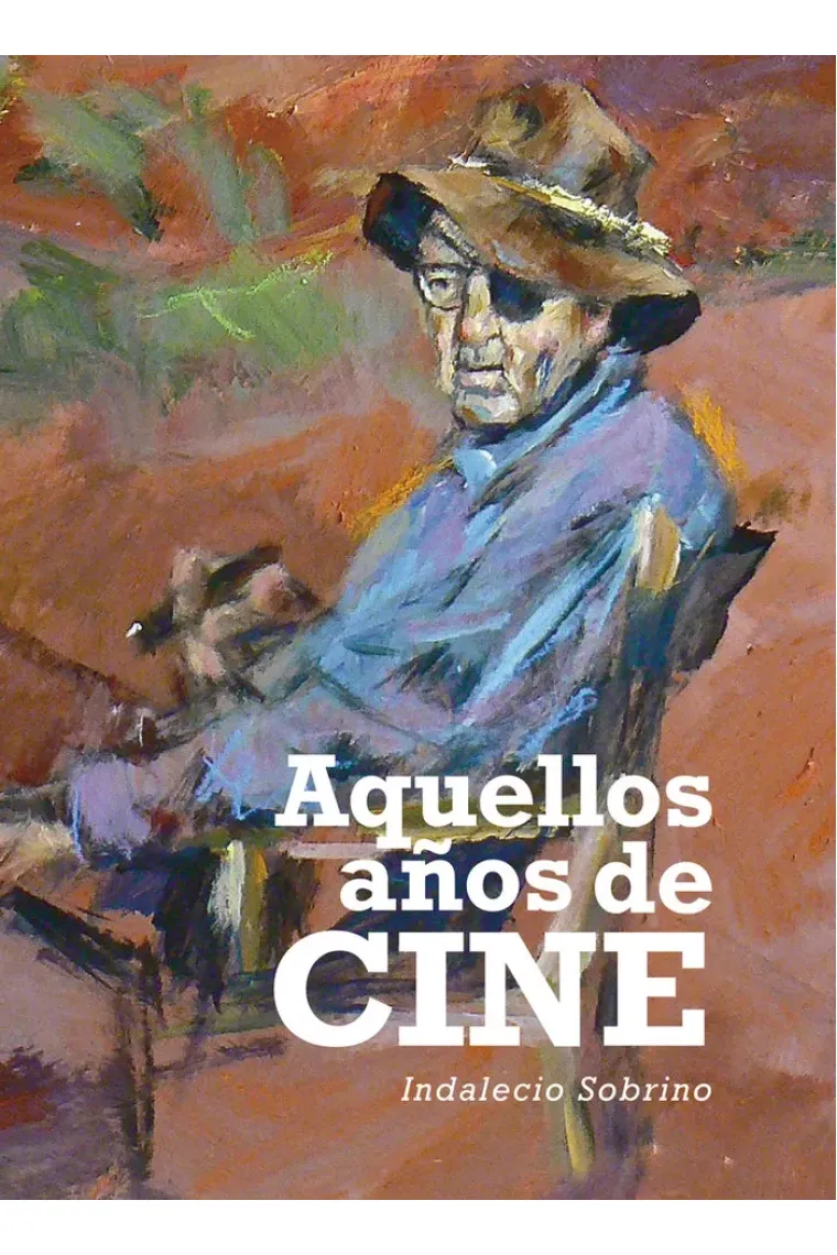 AQUELLOS AÑOS DE CINE