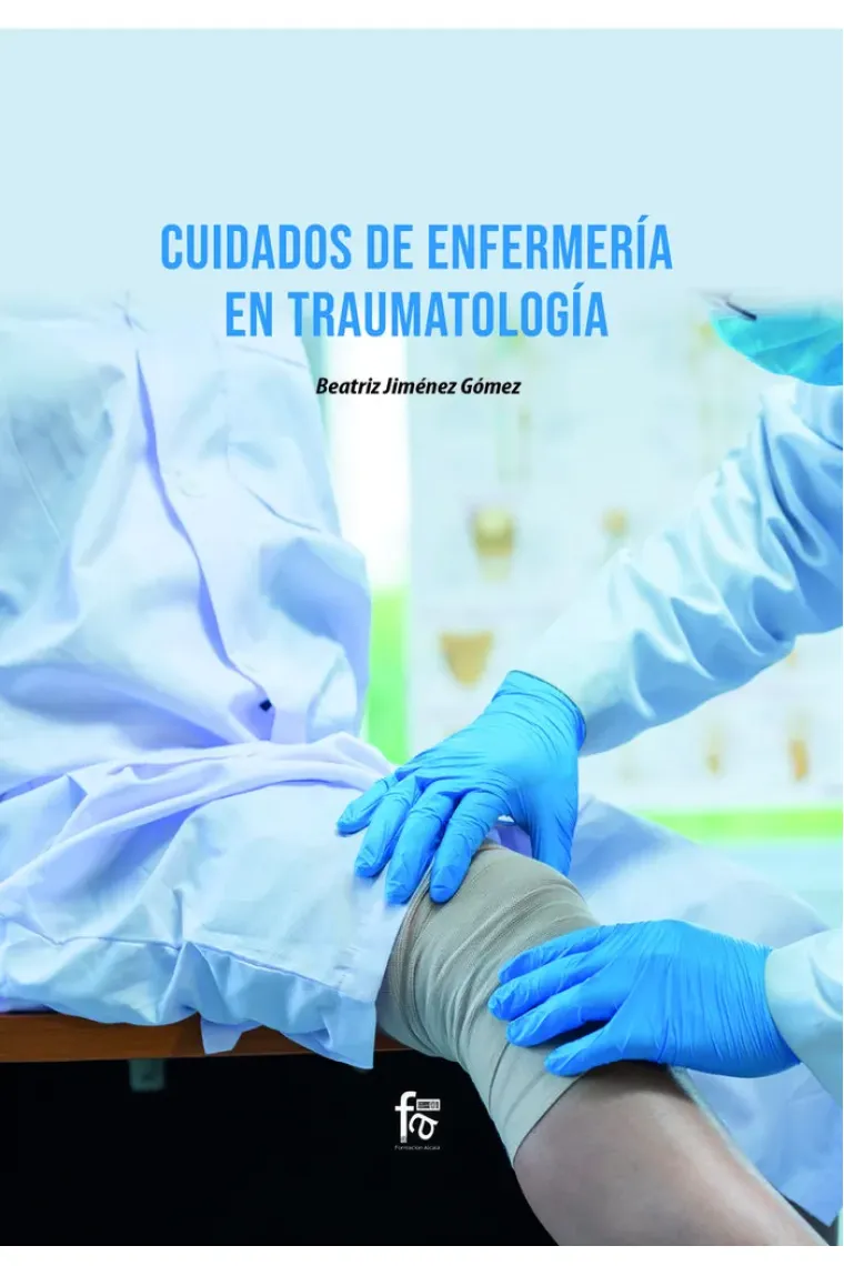 CUIDADOS DE ENFERMERIA EN TRAUMATOLOGIA