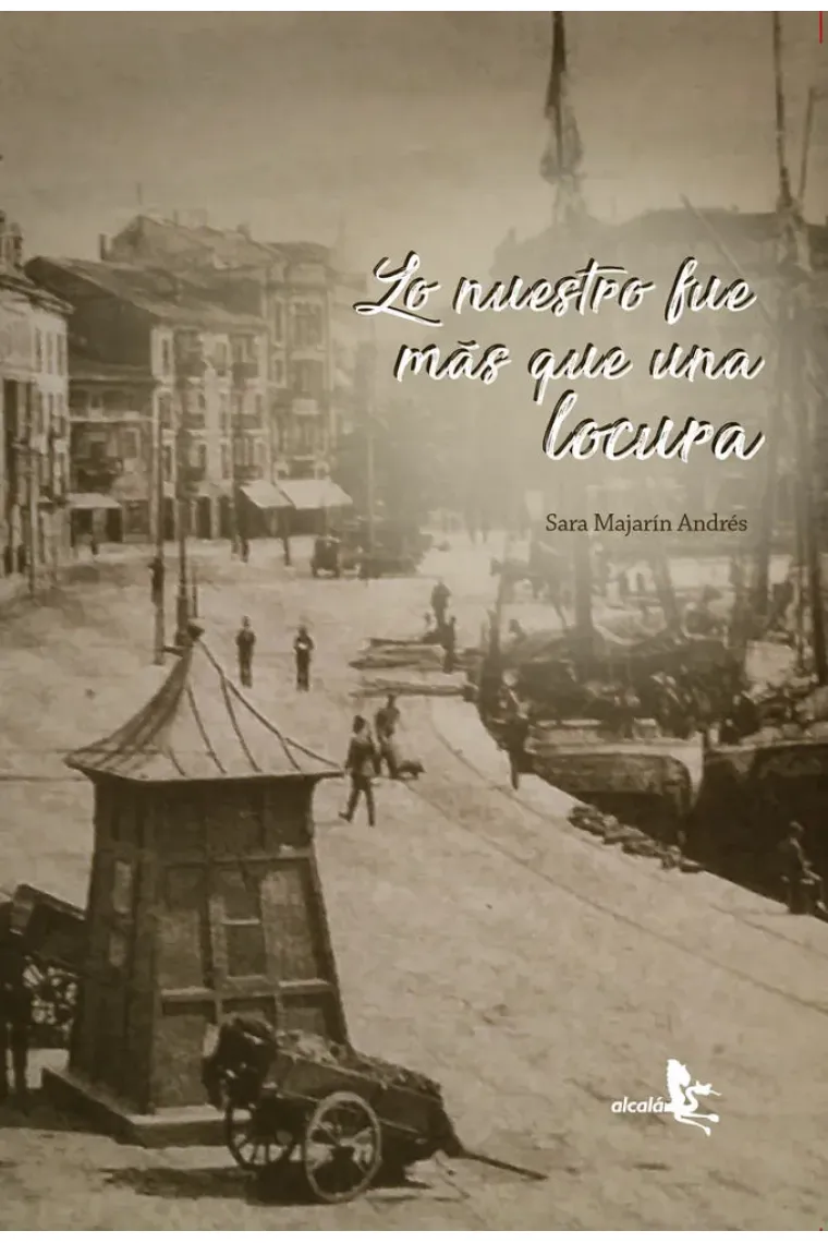 LO NUESTRO FUE MAS QUE UNA LOCURA