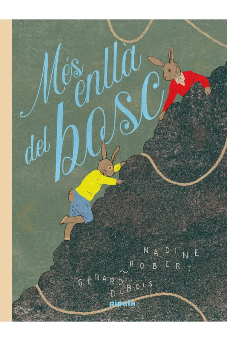 MES ENLLA DEL BOSC (Catalán)