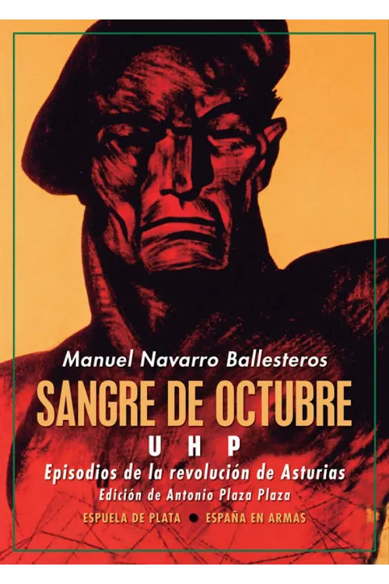 Sangre de octubre: UHP